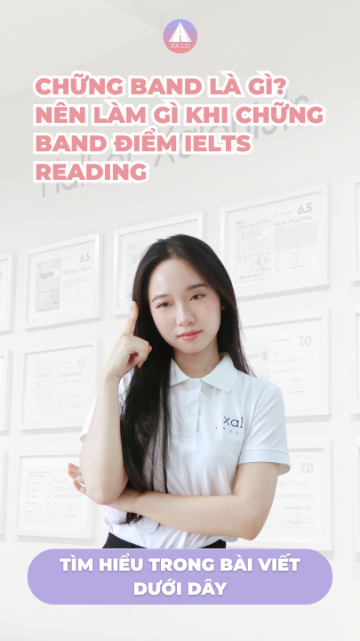 Chững band là gì? Nên làm gì khi chững band điểm IELTS Reading